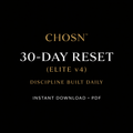 CHOSN 30- Day Reset- Discipline Built Daily (PDF)